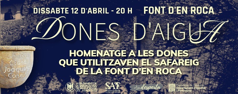 'Dones d'aigua': homenatge a les dones que utilitzaven el safareig de la font d'en Roca